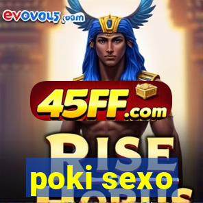 poki sexo